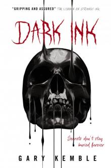 Dark Ink Read online