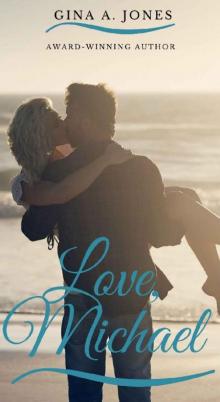 Love, Michael: A second chance romance Read online