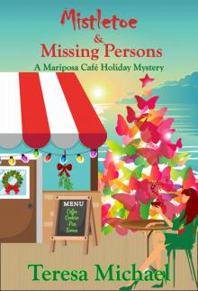 Mistletoe & Missing Persons Read online