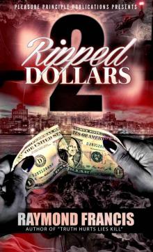 Ripped Dollars 2 Read online