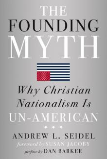 The Founding Myth Read online