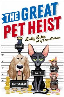 The Great Pet Heist Read online