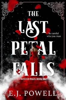 The Last Petal Falls Read online