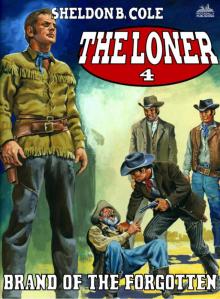 The Loner 4 Read online