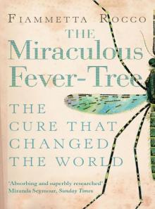 The Miraculous Fever-Tree Read online