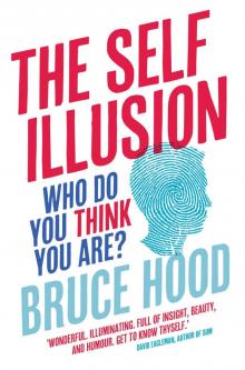 The Self Illusion Read online