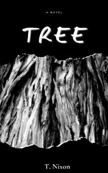 Tree: A Young Adult Fringe Reality Romance Read online