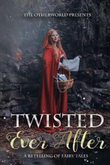 Twisted Ever After Read online