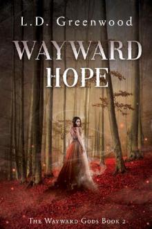 Wayward Hope Read online