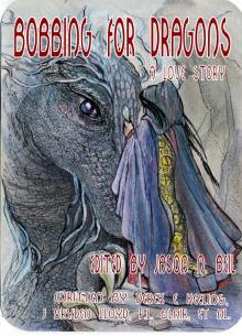 Bobbing for Dragons: A Love Story Read online