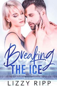 Breaking the Ice (Timberwolves #1) Read online
