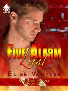 Five Alarm Lust Read online