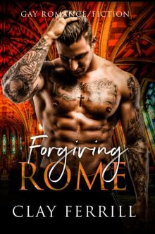 Forgiving Rome Read online
