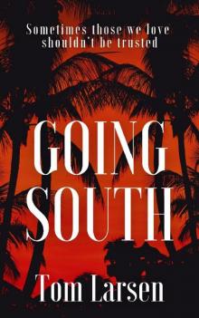 Going South Read online