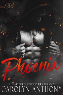 Phoenix (Flames & Ashes Book 1) Read online