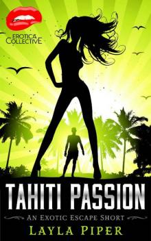 Tahiti Passion Read online