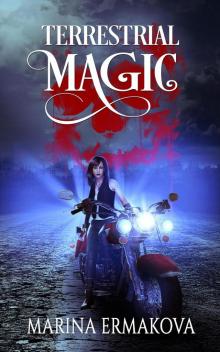 Terrestrial Magic (Jordan Sanders, #1) Read online