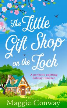 The Little Gift Shop on the Loch Read online