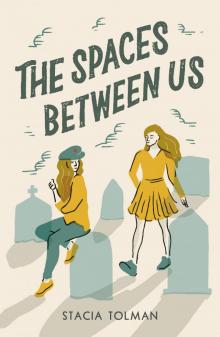 The Spaces Between Us Read online