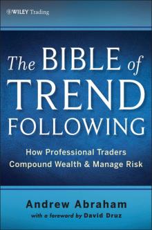 The Trend Following Bible Read online