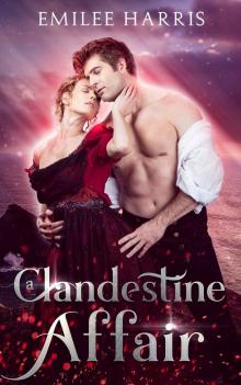 A Clandestine Affair (Currents of Love Book 5) Read online