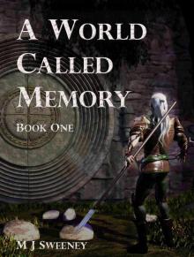 A World Called Memory Read online