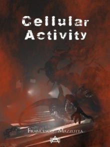 Cellular Activity- The Djinn Read online