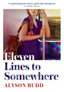 Eleven Lines to Somewhere Read online