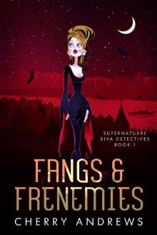 Fangs and Frenemies Read online