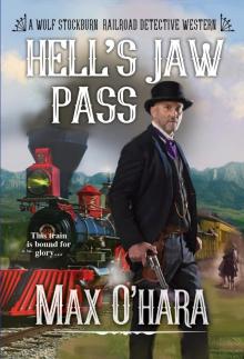 Hell's Jaw Pass Read online