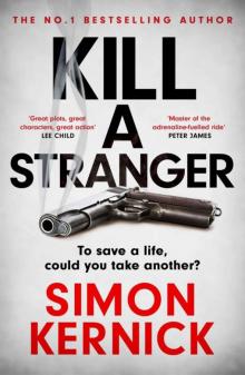 Kill A Stranger: the twisting new thriller from the number one bestseller Read online