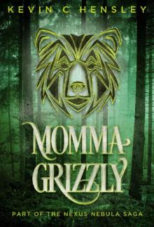 Momma Grizzly Read online