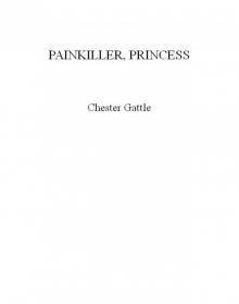 Painkiller, Princess Read online
