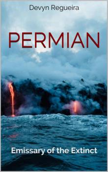 Permian- Emissary of the Extinct Read online