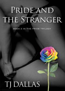 Pride and the Stranger: Book 2 in the Pride Trilogy Read online