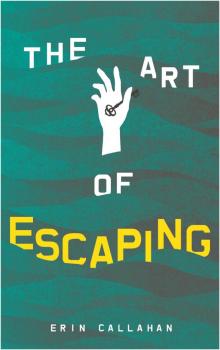 The Art of Escaping Read online