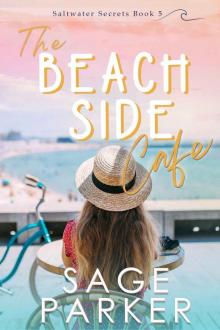 The Beachside Cafe (Saltwater Secrets Book 5) Read online