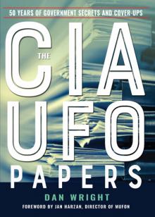 The CIA UFO Papers Read online