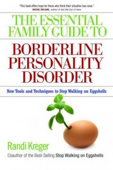 The Essential Family Guide to Borderline Personality Disorder Read online