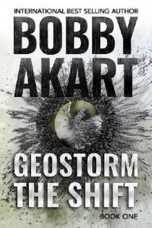 The Geostorm Series (Book 1): Geostorm [The Shift] Read online