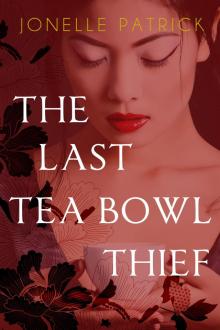 The Last Tea Bowl Thief Read online