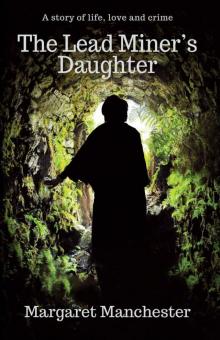 The Lead Miner's Daughter Read online