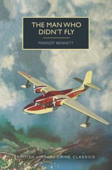 The Man Who Didn't Fly Read online