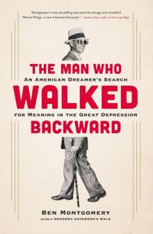 The Man Who Walked Backward Read online