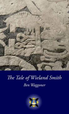 The Tale of Wieland Smith Read online