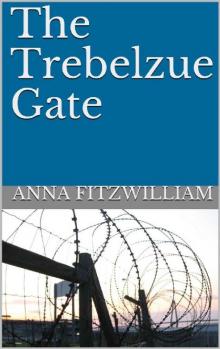 The Trebelzue Gate Read online