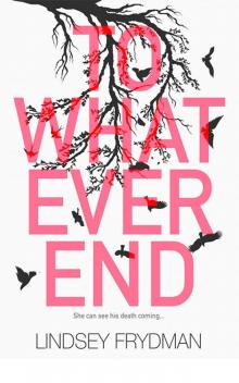 To Whatever End Read online