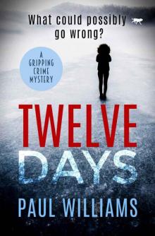 Twelve Days Read online