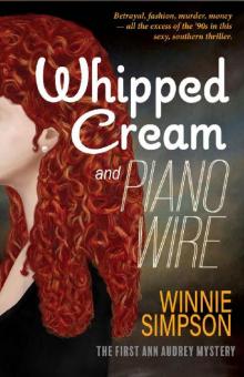 Whipped Cream and Piano Wire Read online