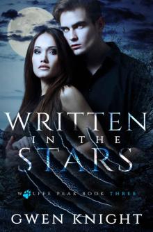 Written in the Stars: Wolffe Peak Book 3 Read online